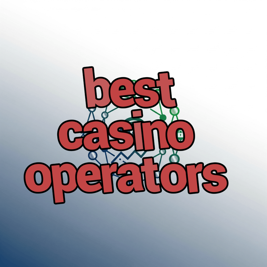 best casino operators